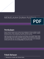 Menjelajah Dunia Pustaka PPT