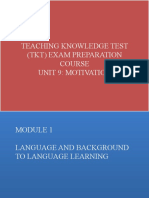 Teaching Knowledge Test (TKT) Exam Preparation Course Unit 9: Motivation