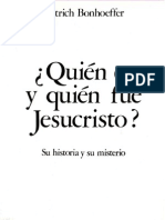 Dietrich Bonhoeffer ¿Quien Es y Quien Fue Jesucristo?