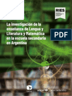 La Investigación de La Enseñanza de Lengua y Literatura y Matemática en La Escuela Secundaria en Argentina