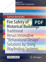 (SpringerBriefs in Applied Sciences and Technology) Gabriele Bernardini (Auth.) - Fire Safety of Historical Buildings - Traditional Versus Innovative "Behavioural Design" Solutions by Using Wayfinding