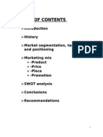 History Market Segmentation, Targeting and Positioning Marketing Mix - Product - Price - Place - Promotion SWOT Analysis Conclusions Recommendations