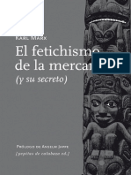 El Fetichismo de La Mercancia - Karl Marx / Anselm Jappe