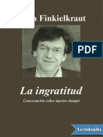 La Ingratitud - Alain Finkielkraut