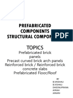 Prefabricated Components