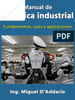 Manual de Robotica Industrial - Fundamentos, Usos y Aplicaciones (Spanish Edition) - Miguel DAddario PDF