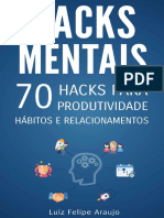 Hacks Mentais - 70 Hacks para Produtividade, Hábitos e Relacionamentos - Luiz Felipe Araújo