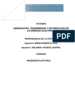 Generación Transmisión y Distribucion de La Energia Electrica.