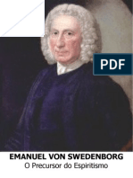 Emanuel Von Swedenborg - O Precursor Do Espiritismo (Formato A6)