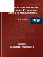 (Lecture Series On Computer and Computational Sciences 5) Maroulis, George - Structure and Properties of Clusters - From A Few Atoms To nanoparticles-CRC Press (2006) PDF