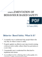 Implementation of Behaviour Based Safety