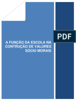 A Funcao Da Escola Na Contrucao de Valores Socio Morais PDF