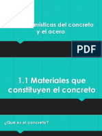 Características Del Concreto y El Acero