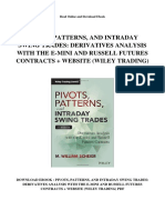 Pivots Patterns and Intraday Swing Trades Derivatives Analysis With The e Mini and Russell Futures Contracts Website Wiley Trading