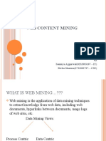 Web Content Mining: by Saumya Aggarwal (0232083107 - IT) Richa Sharma (0732082707 - CSE)