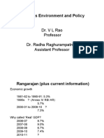 Business Environment and Policy: Dr. V L Rao Professor Dr. Radha Raghurampatruni Assistant Professor