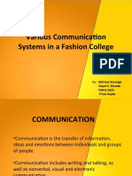 Various Communication Systems in A Fashion College: By: Abhinav Koranga