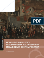 Modos Del Privilegio. Alta Burguesía y Alta Gerencia en La Bolivia Contemporánea