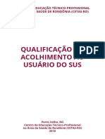 Qualificação para Acolhimento Dos Usuários Do SUS