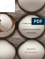 Henry Petroski To Forgive Design Understanding Failure 2012