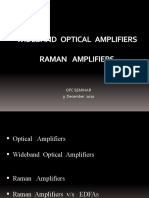 Wideband Optical Amplifiers Raman Amplifiers: Ofc Seminar 9 December 2010