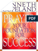 Prayer - Your Foundation For Su - Kenneth Copeland PDF