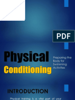 Physical Conditioning