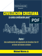 La Civilizacion Cristiana Es La Unica Civilización - Michael Warren