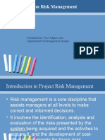 Presentation On Risk Management: Presented To: Prof. Rajeev Jain Department of Management Studies