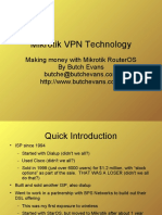 Mikrotik VPN Technology: Making Money With Mikrotik Routeros by Butch Evans