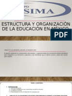 Estructura y Organización de La Educación en México