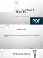 Tipos de Fracturas y Ferulas