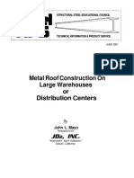 2001 - 01 Metal Roof Construction On Large Warehouses or Distribution Centers