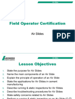 Field Operator Certification: Air Slides