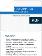 Bulk Deformation Processes: Forging & Extrusion