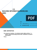 Building Information Modeling (BIM) : A Presentation On