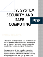 Safety, System Security and Safe Computing