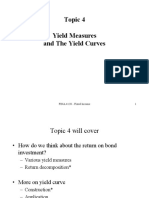 Topic 4 Yield Measures and The Yield Curves: FINA 4120 - Fixed Income 1