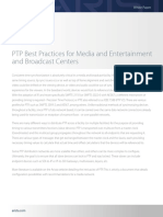 PTP Best Practices For Media and Entertainment and Broadcast Centers