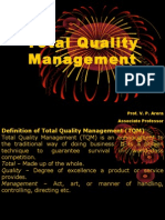 Total Quality Management: Prof. V. P. Arora Associate Professor