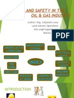 Health and Safety in The Oil & Gas Industry: Author: Eng. Alejandro Levy Land Seismic Operations Bolivia - 2016