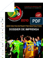 Dossier de Imprensa Do II Mundialinho Da Integração - 2010