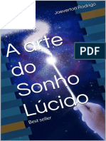 A Arte Do Sonho Lúcido - Joeverton Rodrigo PDF