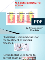 Periodontal & Bone Response To Normal Function: 16-4-2020 by DR - Anees Maweri