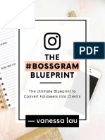 THE #Bossgram Blueprint: The Ultimate Blueprint To Convert Followers Into Clients