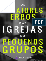 Os 7 Maiores Erros Das Igrejas em Pequenos Grupos PDF