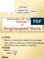 Measures of Central Tendency Of: Ungrouped Data