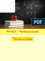 PHYSICS - Thermal Processes