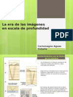 La Era de Las Imágenes en Escala