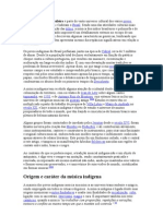 A Música Indígena Brasileira É Parte Do Vasto Universo Cultural Dos Vários Povos Indígenas Que Habitaram e Habitam o Brasil